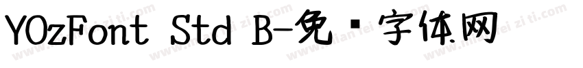 YOzFont Std B字体转换